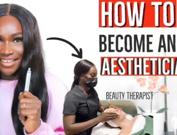 How to Become an Esthetician