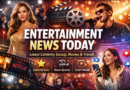 Entertainment news today