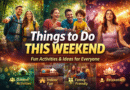 things to do this weekend